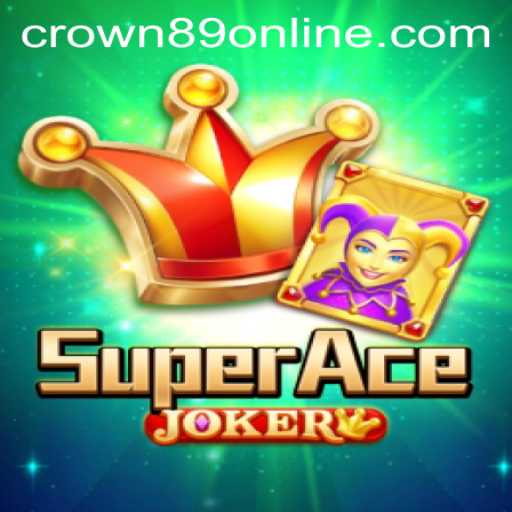 Exploring SuperAceJoker: The New Era of Gaming with Crown89